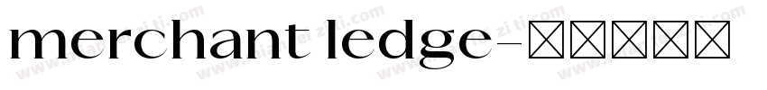 merchant ledge字体转换
